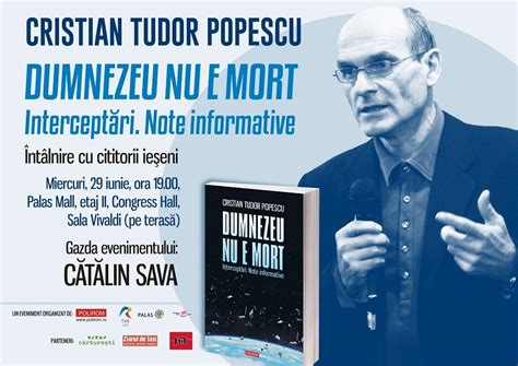 cristian tudor popescu dumnezeu nu e mort|Interceptări. Dumnezeu nu e mort .